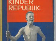 cover of The Children’s Red Republic: A Book by Workers’ Children for Workers’ Children (Die Rote Kinderrepublik: ein Buch vonArbeiterkindern für Arbeiterkinder) 