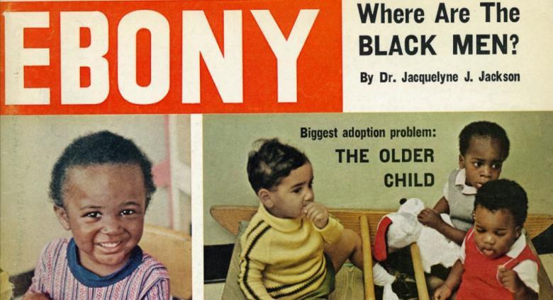 Ebony Magazine, March 1972, Vol 27, No. 5, Black Children & Adoption 