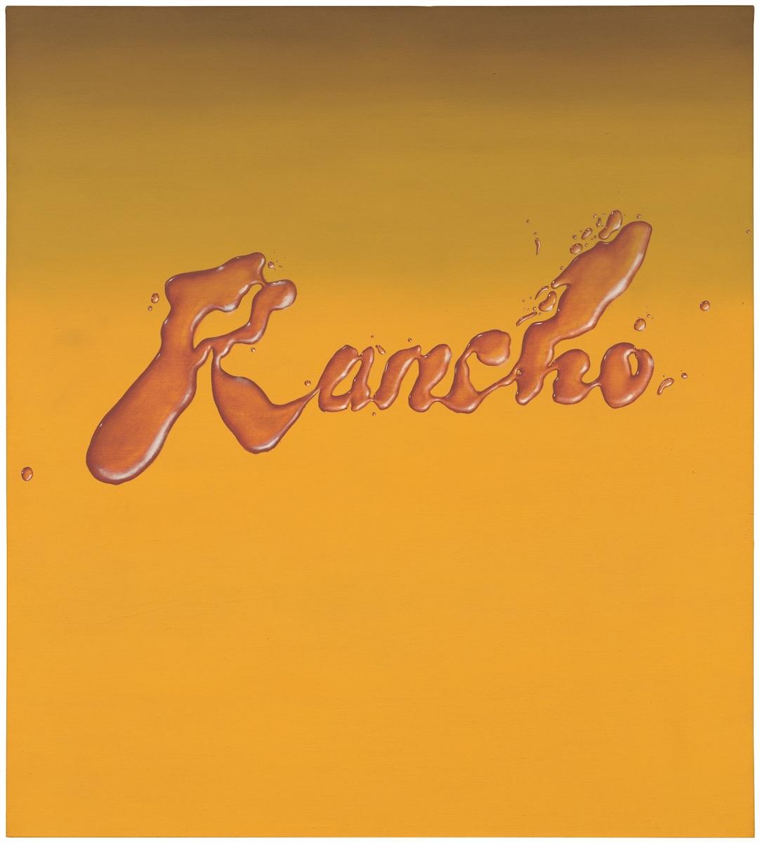 Ed Ruscha, Rancho, 1968. Oil on canvas, 60 x 54″ (152.4 x 137.2 cm). The Museum of Modern Art, New York. Gift of Steven and Alexandra Cohen. © 2023 Ed Ruscha. The Museum of Modern Art, New York, Department of Imaging Services, photo Emile Askey